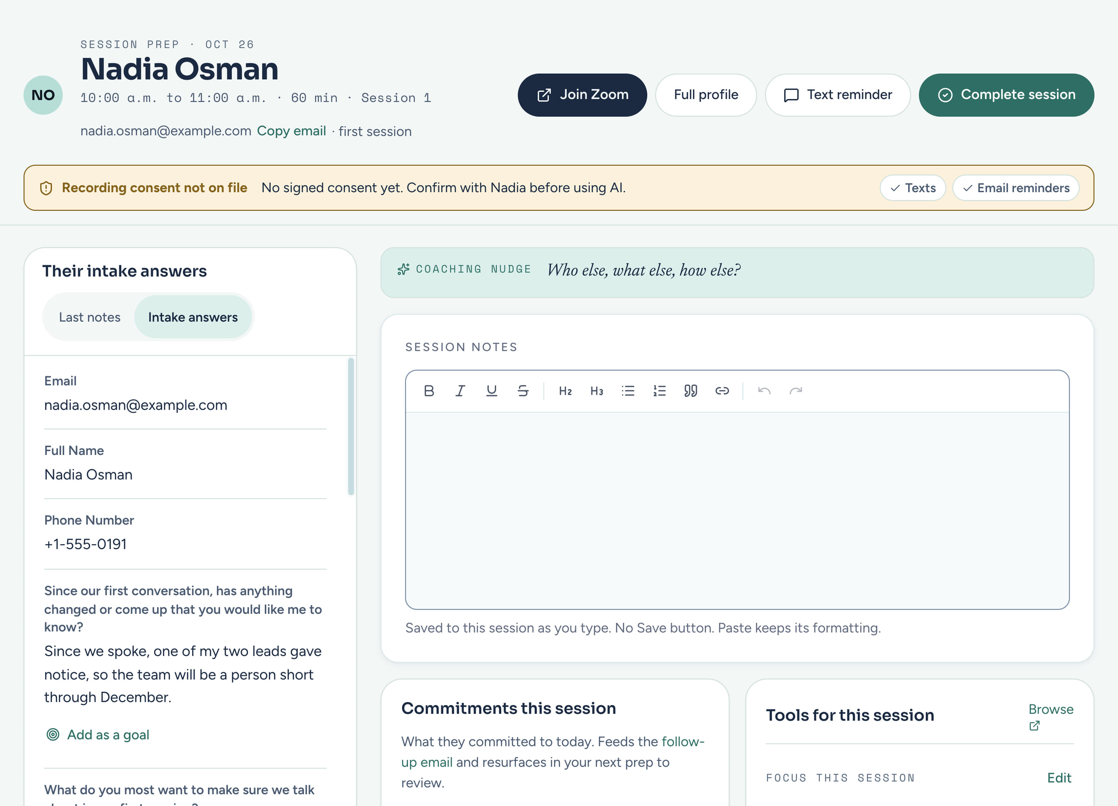Session prep for Nadia Osman's first session: her intake answers in the left column, including what has changed since the first conversation with an Add as a goal link, a note that recording consent is not on file yet, and the session notes editor.
